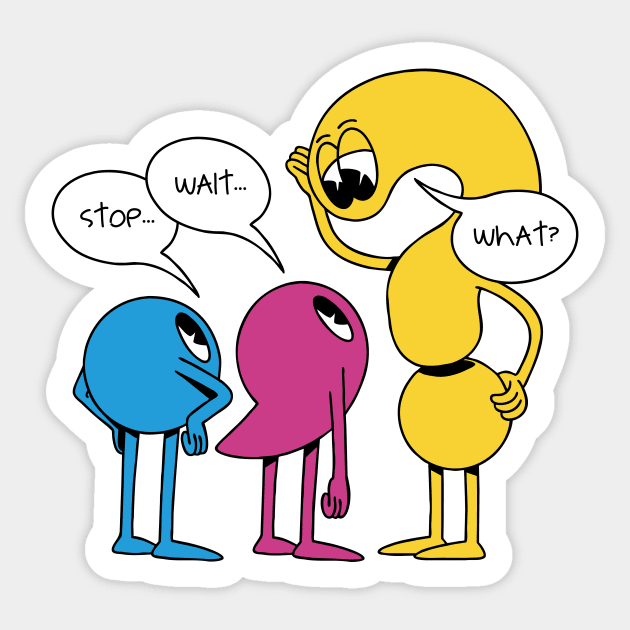 Stop Wait What Grammar Sticker by Cosmo Gazoo